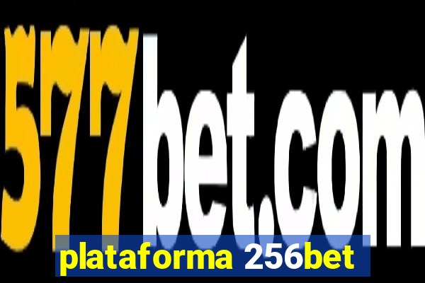 plataforma 256bet